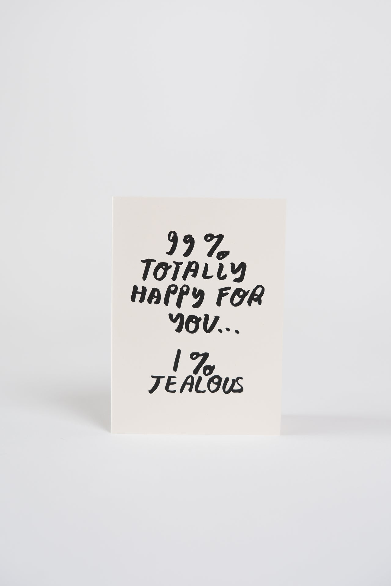 99% Happy for you